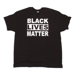 Black Lives Matter T-Shirt: MD – 1