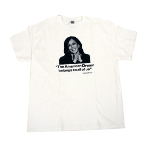 Kamala Harris American Dream T-Shirt: 2X