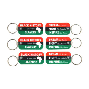 Set Of 6 Black History (Dream/Fight/Inspire) Key Chains